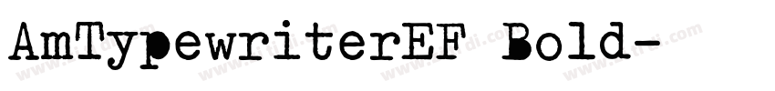 AmTypewriterEF Bold字体转换